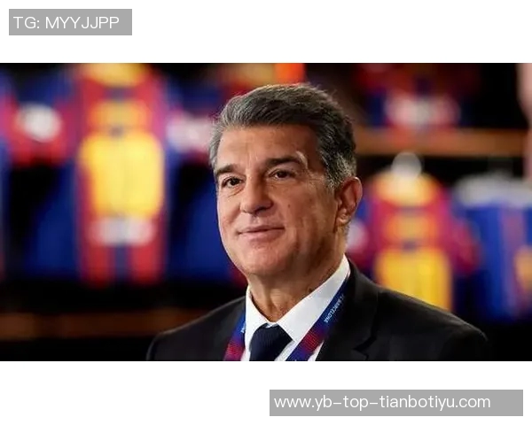 拉波尔塔谈引援困境强调球队需精简阵容以提升竞争力